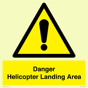 Danger Helicopter Landing Area